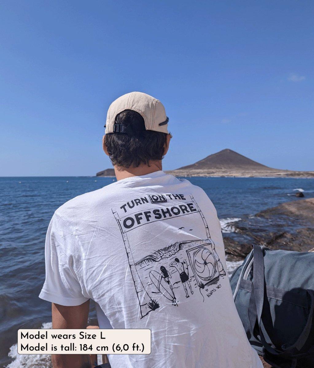 Turn on the Offshore - White, Organic, Fairtrade, Unisex Shirt - Always Wet