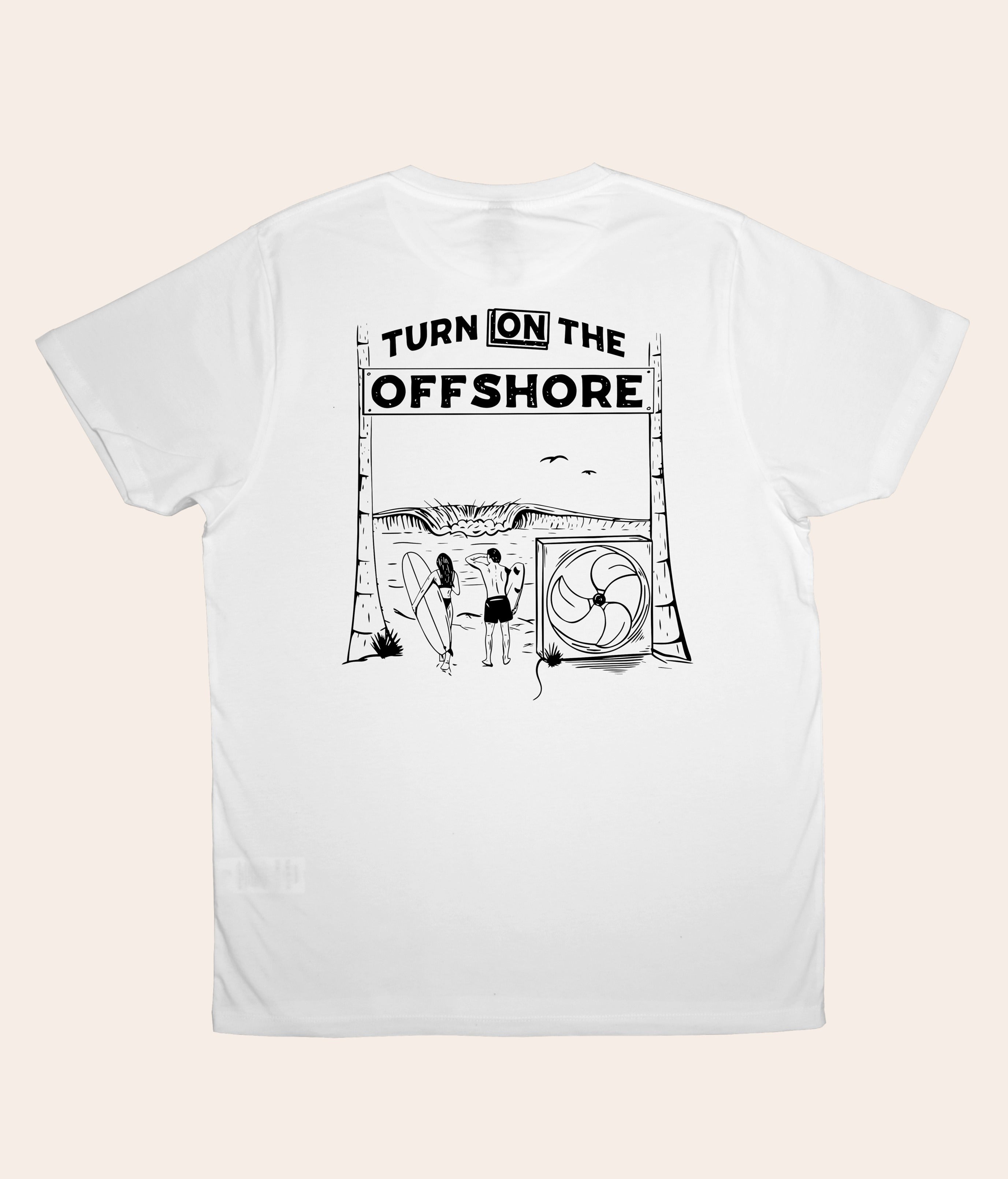 Turn on the Offshore - White, Organic, Fairtrade, Unisex Shirt